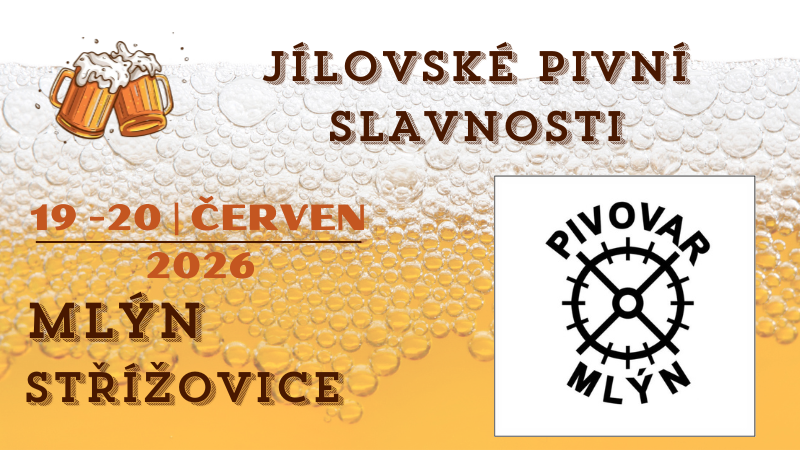 JÍLOVSKÉ PIVNÍ SLAVNOSTI