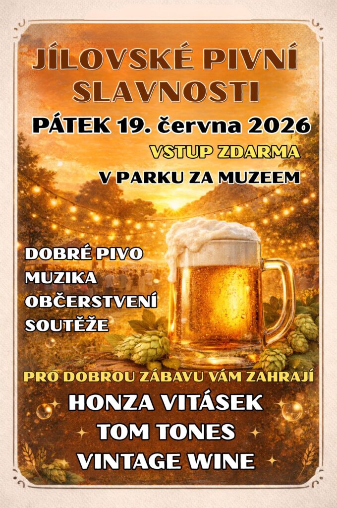 JÍLOVSKÉ PIVNÍ SLAVNOSTI