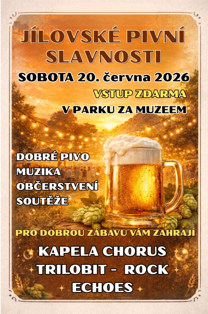 JÍLOVSKÉ PIVNÍ SLAVNOSTI